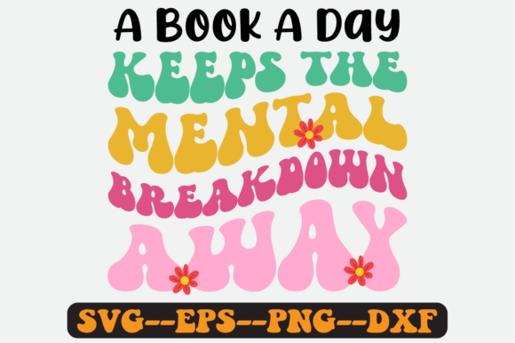 A Book a Day Keeps the Mental Retro SVG Review