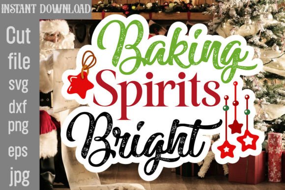 Baking Spirits Bright SVG Cut File: A Designer’s Perspective