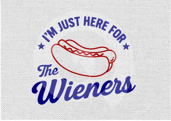 Funny 4th July Just Here for Wieners SVG Review