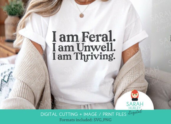 I Am Feral, I Am Unwell, I Am Thriving: A Designer’s Perspective