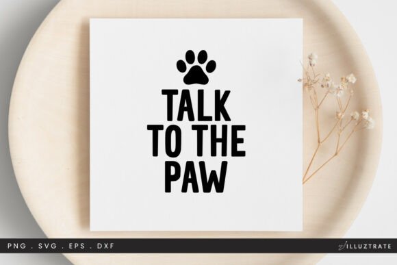 Talk to the Paw SVG Clipart Review: A Versatile Design for Real Projects