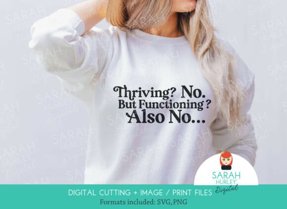 Thriving No. But Functioning Also No. Review